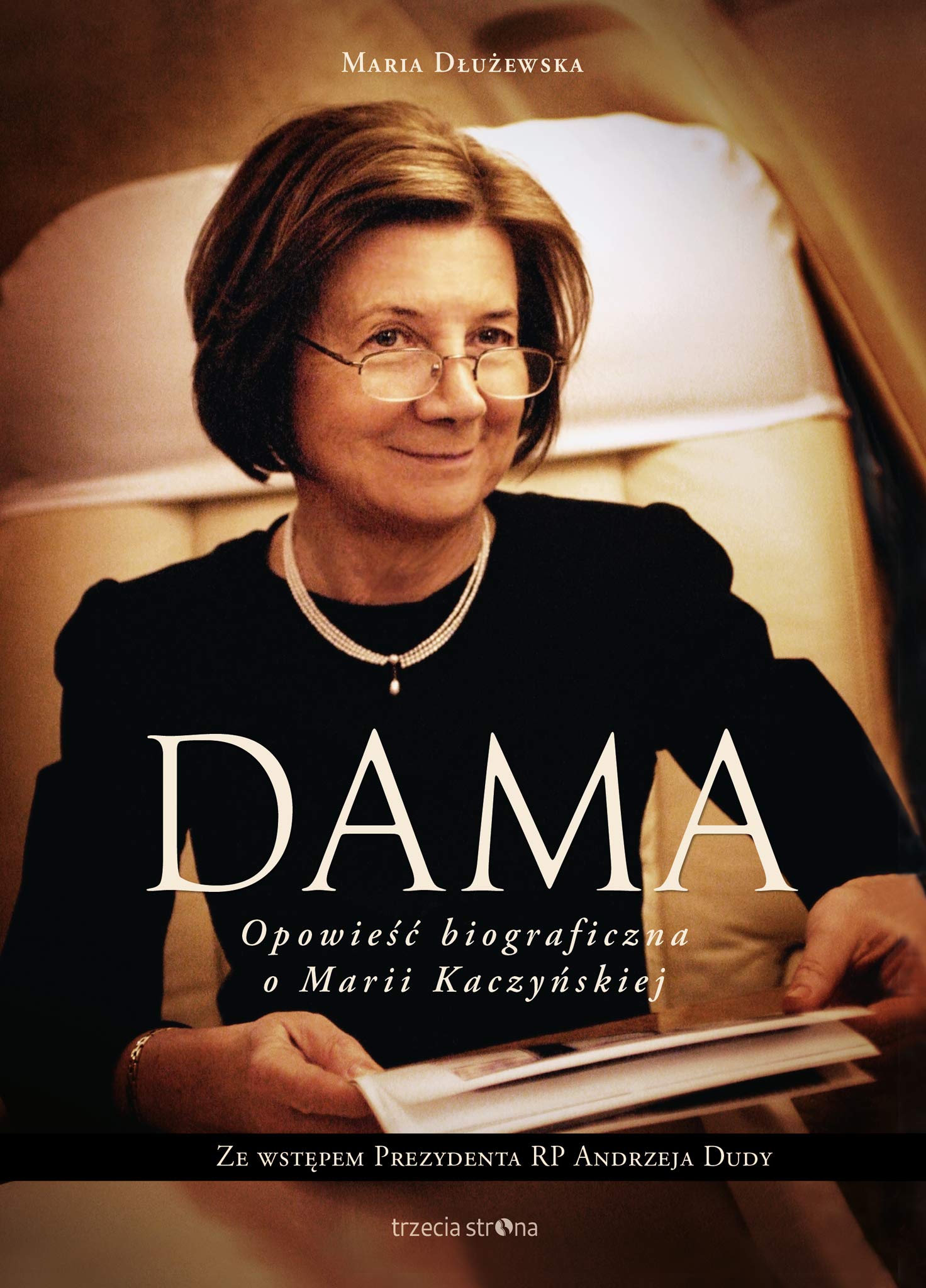 Dama Opowieść biograficzna o Marii Kaczyńskiej Books