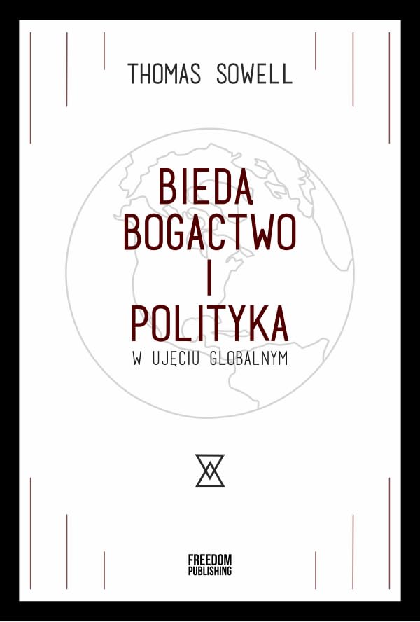 Bieda, bogactwo i polityka w ujeciu globalnym book