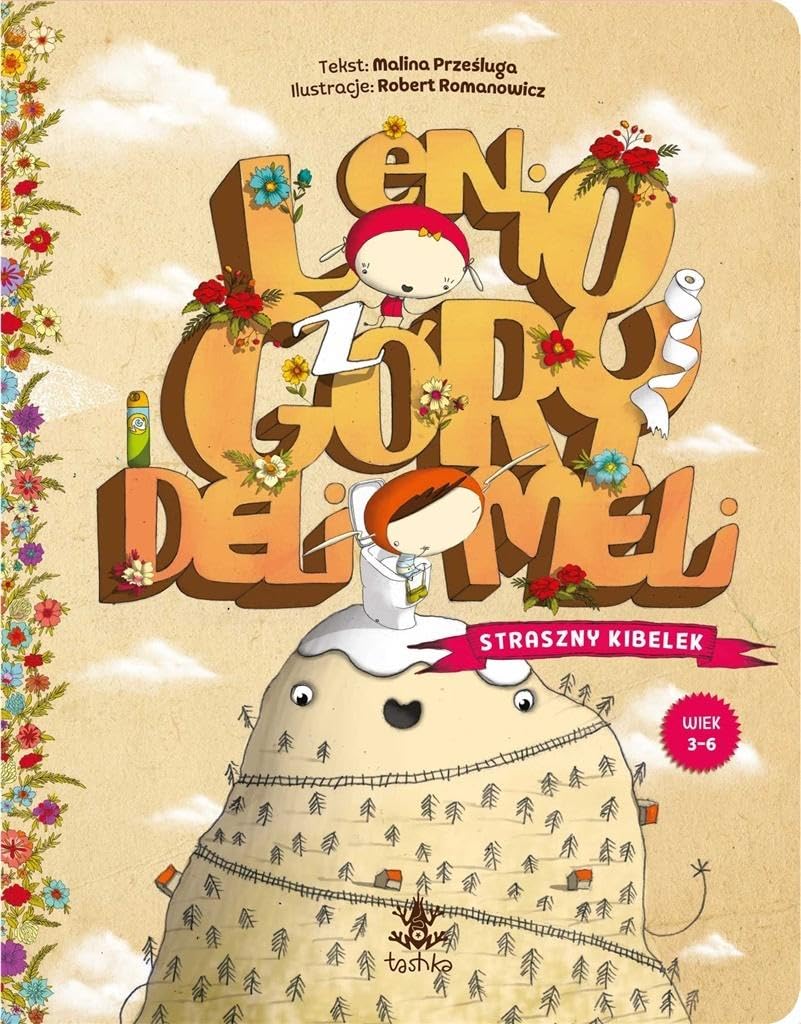 Lenio z Góry Deli Meli. Straszny kibelek Books