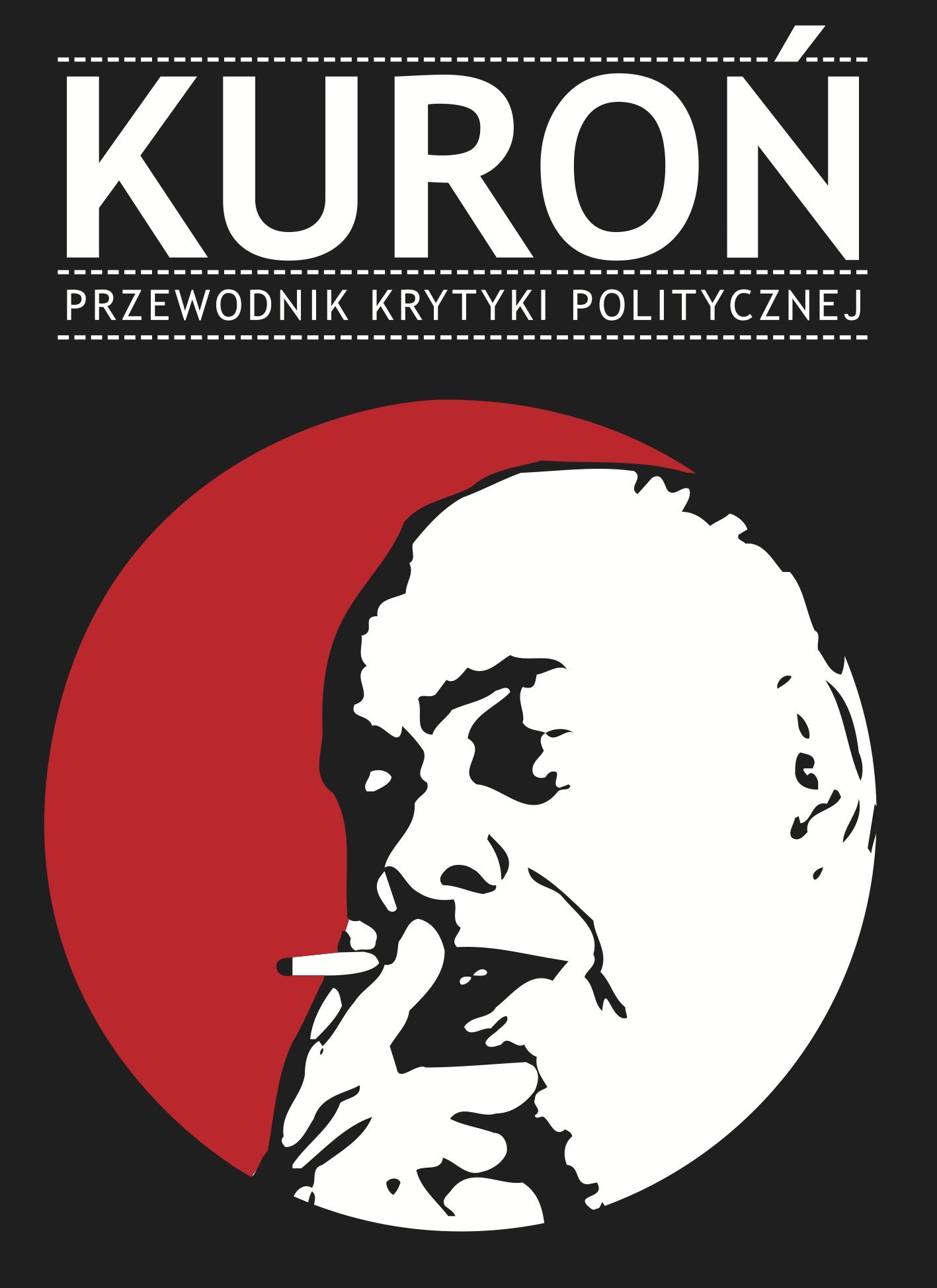 Kuron Przewodnik Krytyki Politycznej Essays & Short Stories