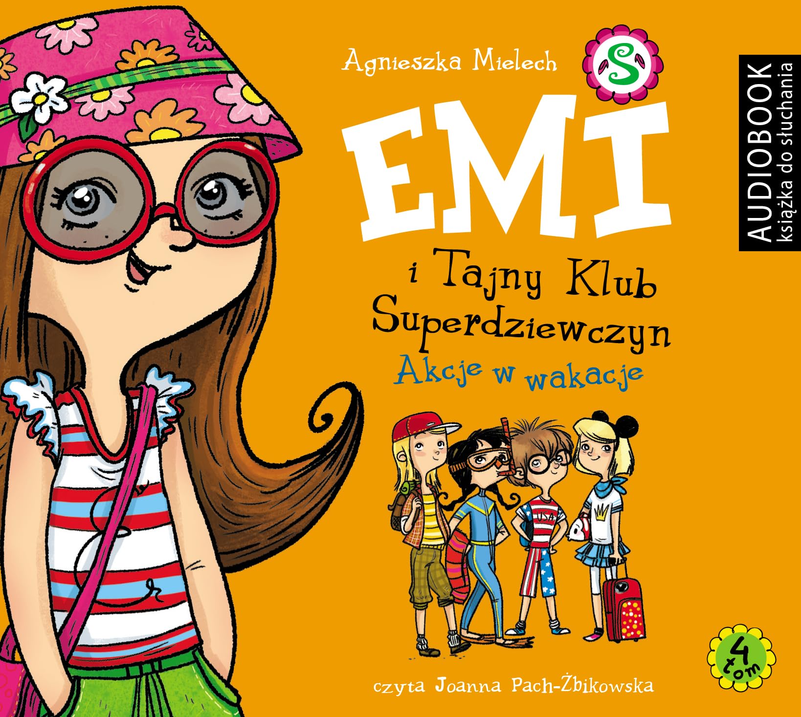 Emi i Tajny Klub Superdziewczyn Tom 4 Akcje w wakacje Novels & Short Stories
