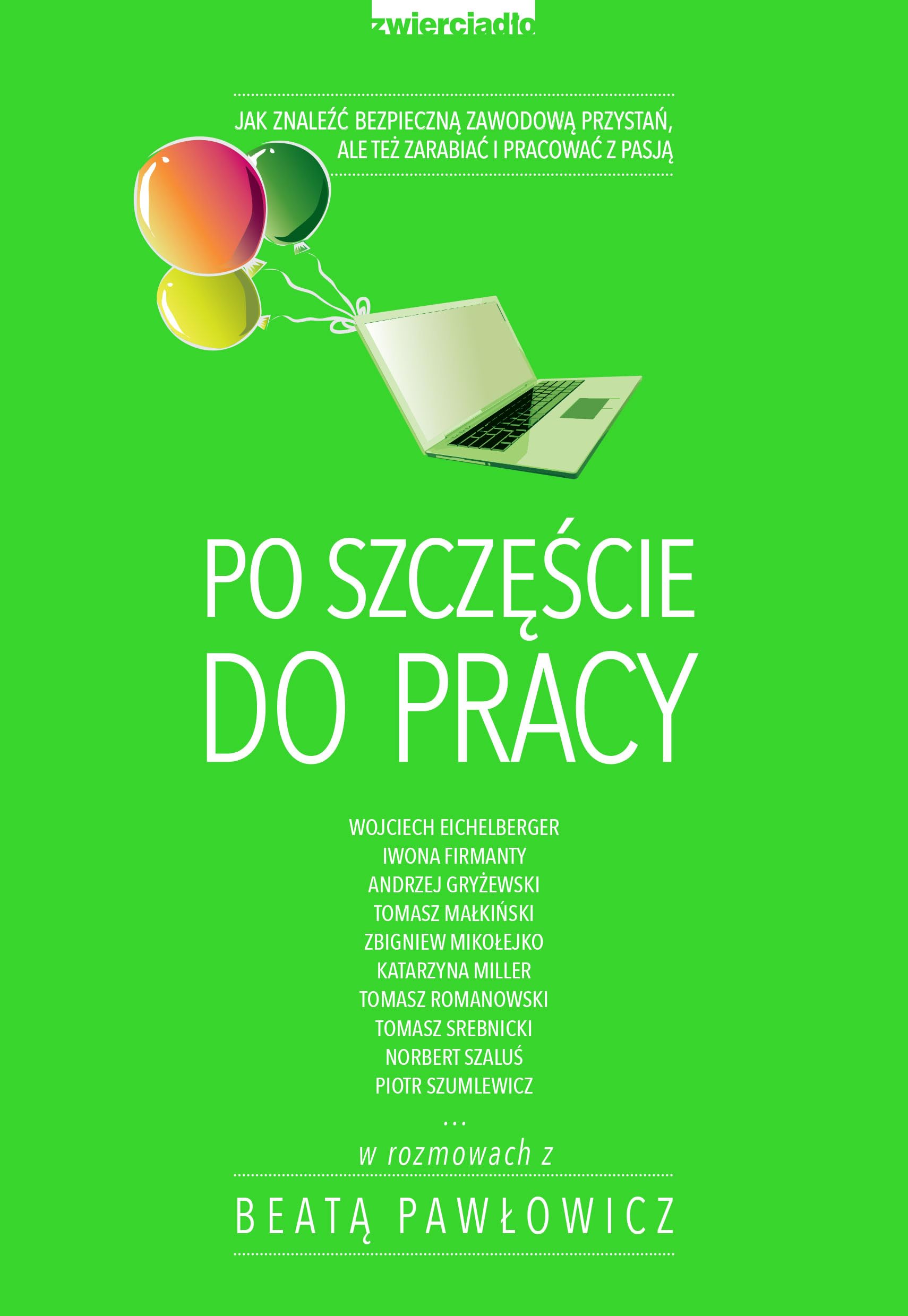 Po szczęście do pracy Books