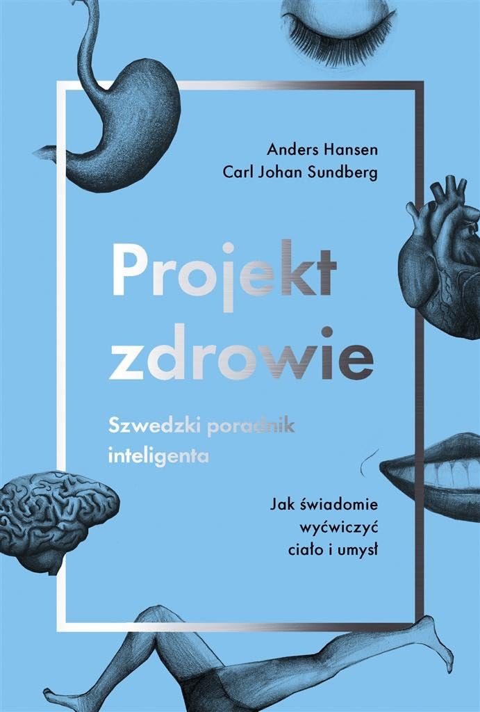 Projekt zdrowie Szwedzki poradnik inteligenta Business, Finance & Career