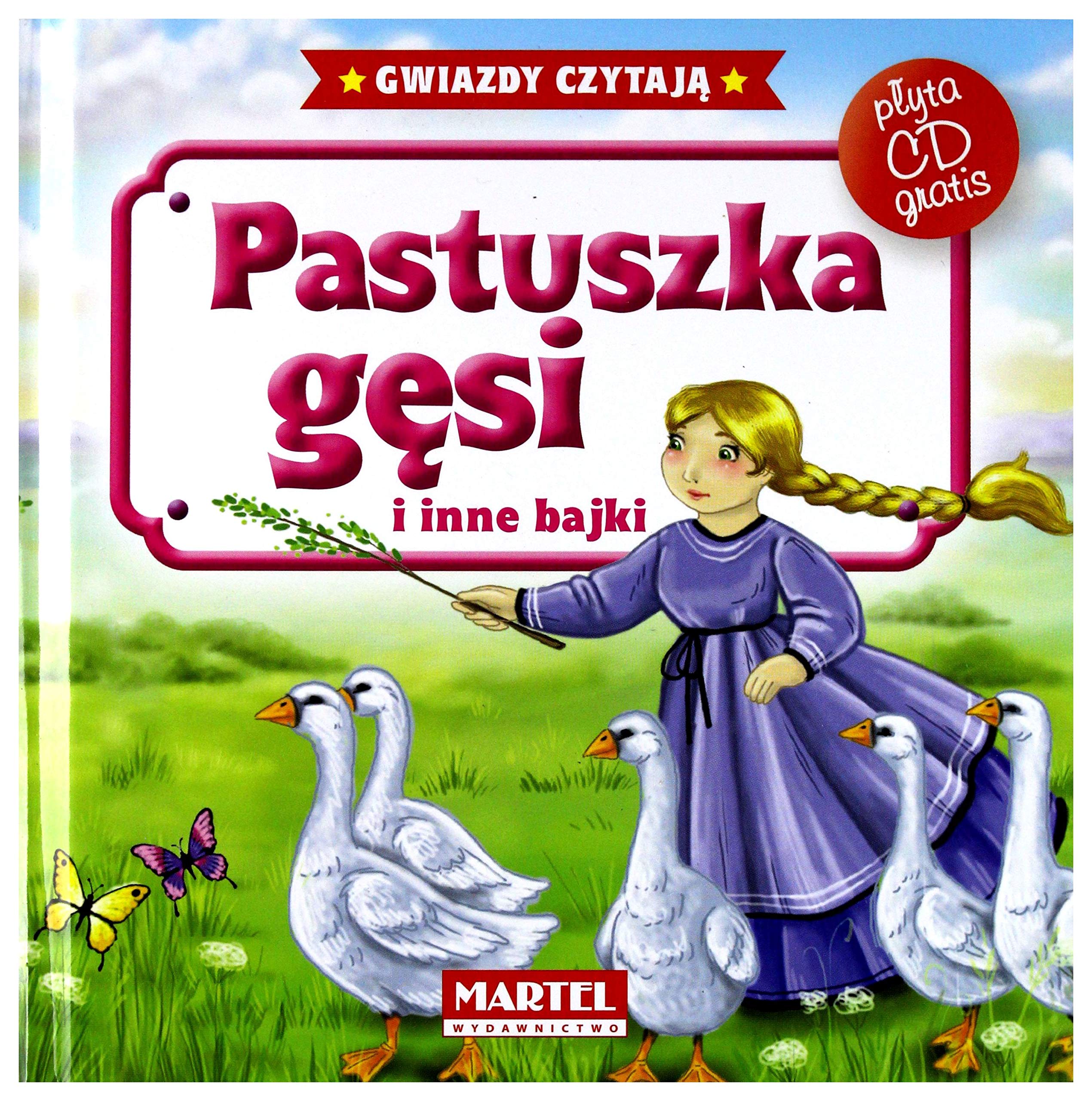 Pastuszka gesi i inne bajki + CD Fairy Tales & Legends