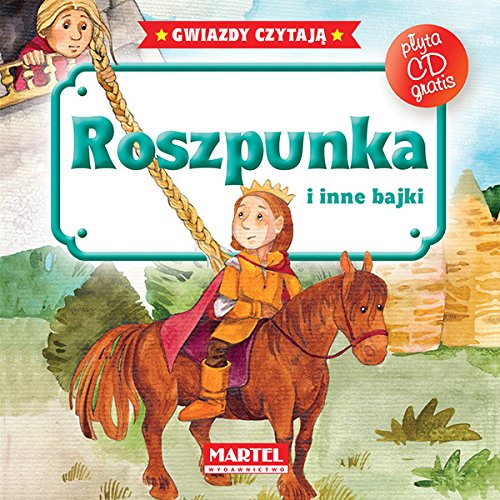 Roszpunka i inne bajki + CD Fairy Tales & Legends