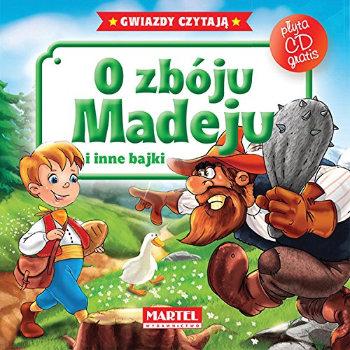 O zboju Madeju i inne bajki + CD Fairy Tales & Legends