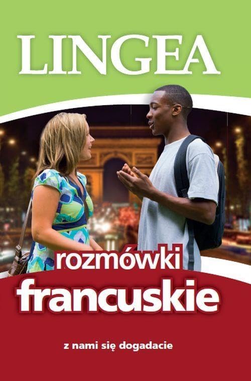Rozmowki francuskie Z nami sie dogadacie book