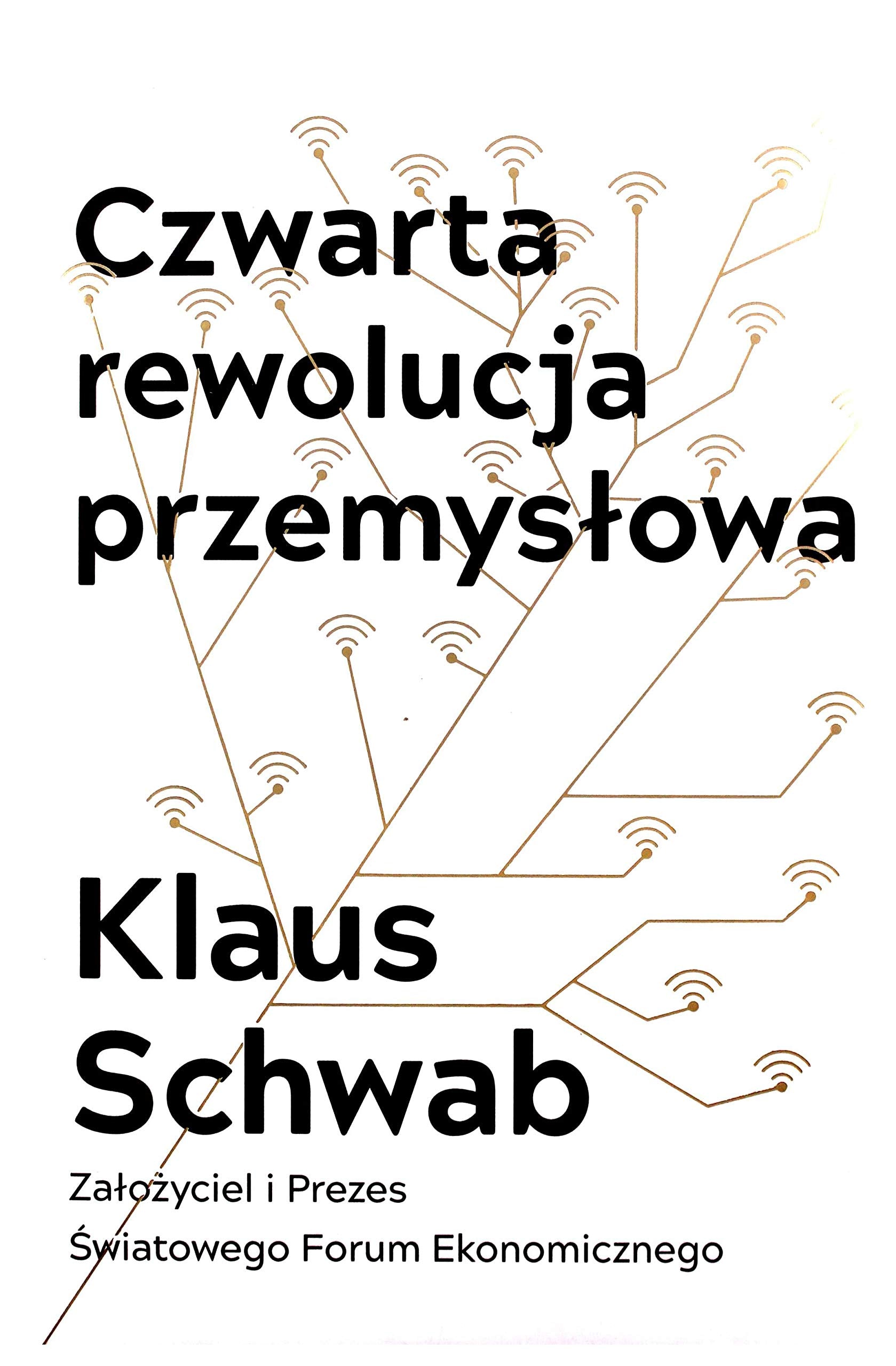 Czwarta rewolucja przemyslowa Essays & Short Stories