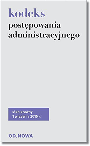 Kodeks postępowania administracyjnego (KODEKSY BROSZUROWE) Books