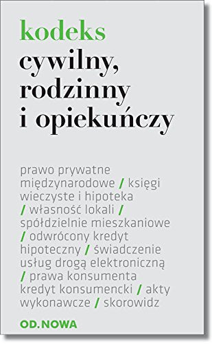 Kodeks cywilny, rodzinny i opiekunczy (KODEKSY FOLIOWE) Law