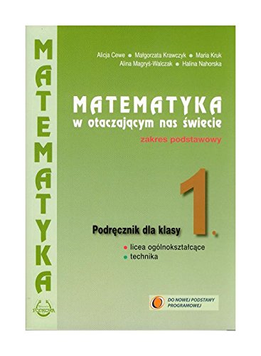 Matematyka w otacz LO 1 podrÄcznik Zakres podstawowy Books