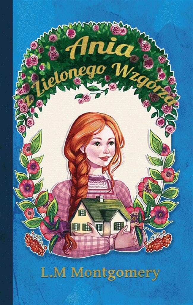 Ania z Zielonego Wzgorza book