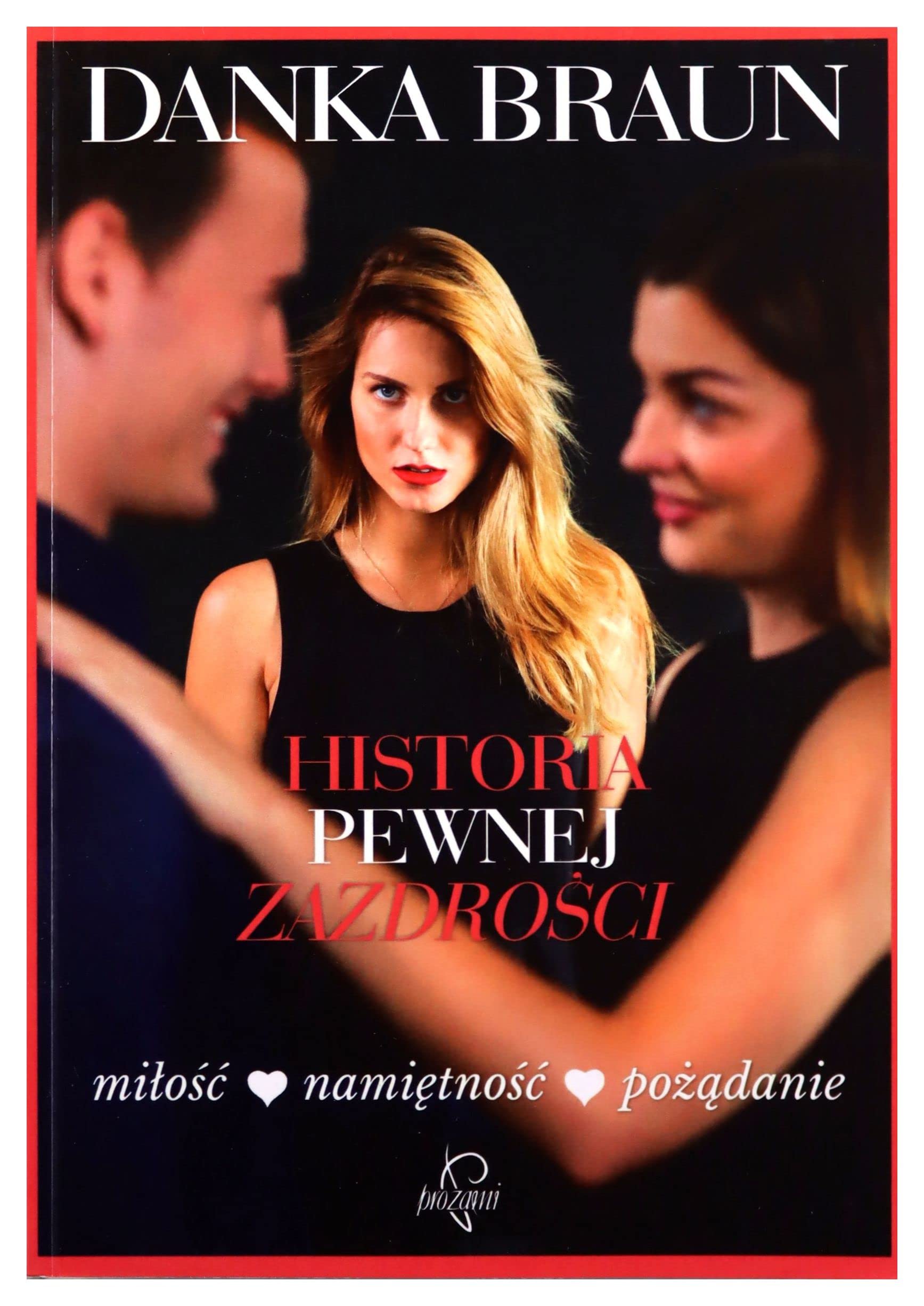 Historia pewnej zazdrosci Contemporary literature