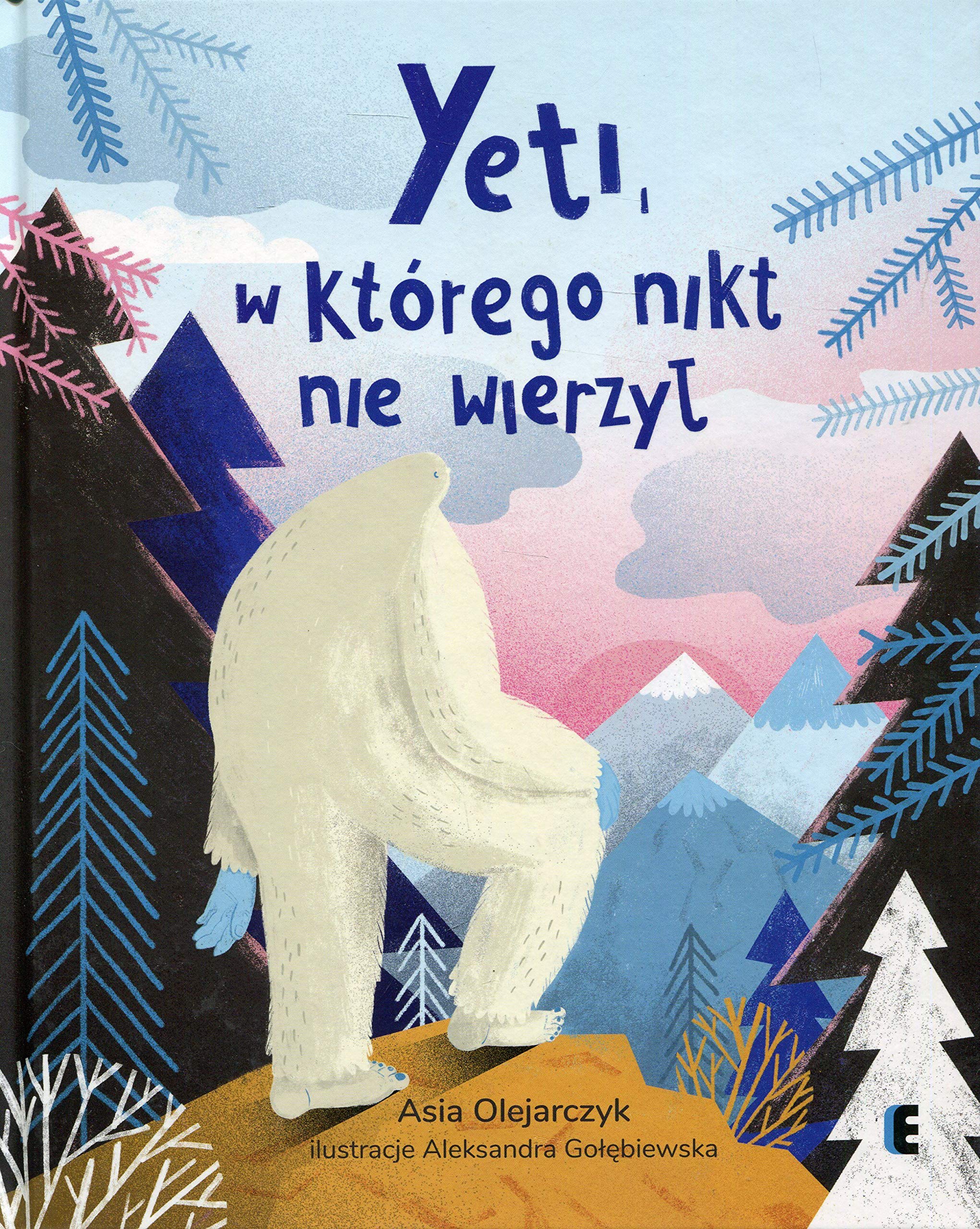 Yeti, w którego nikt nie wierzył Books