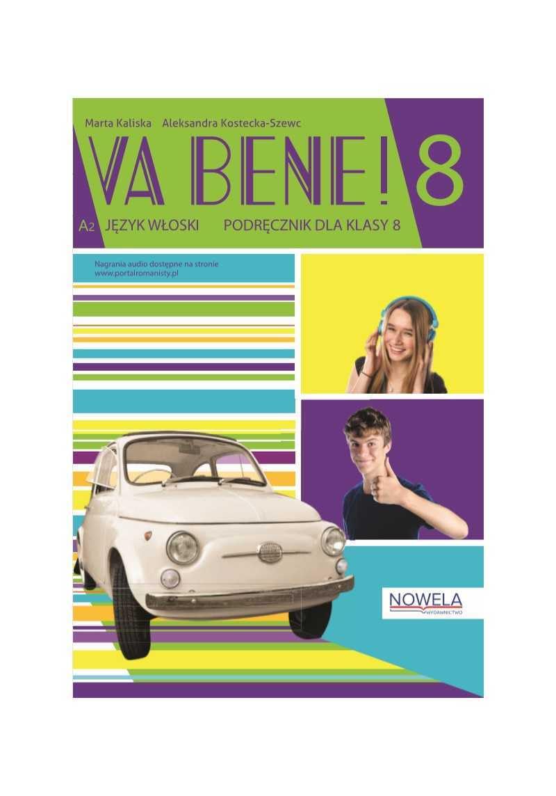 Va bene! klasa 8 Podręcznik do języka włoskiego book