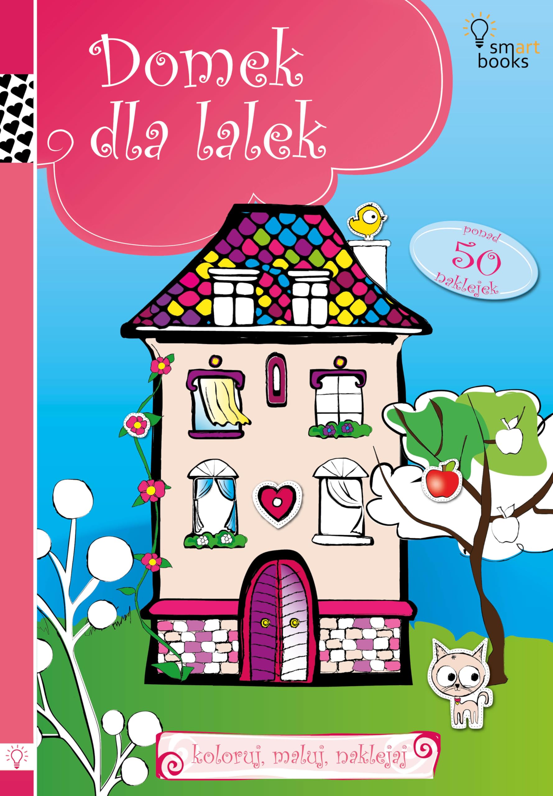Domek dla lalek Koloruj maluj naklejaj: ponad 50 naklejek Books