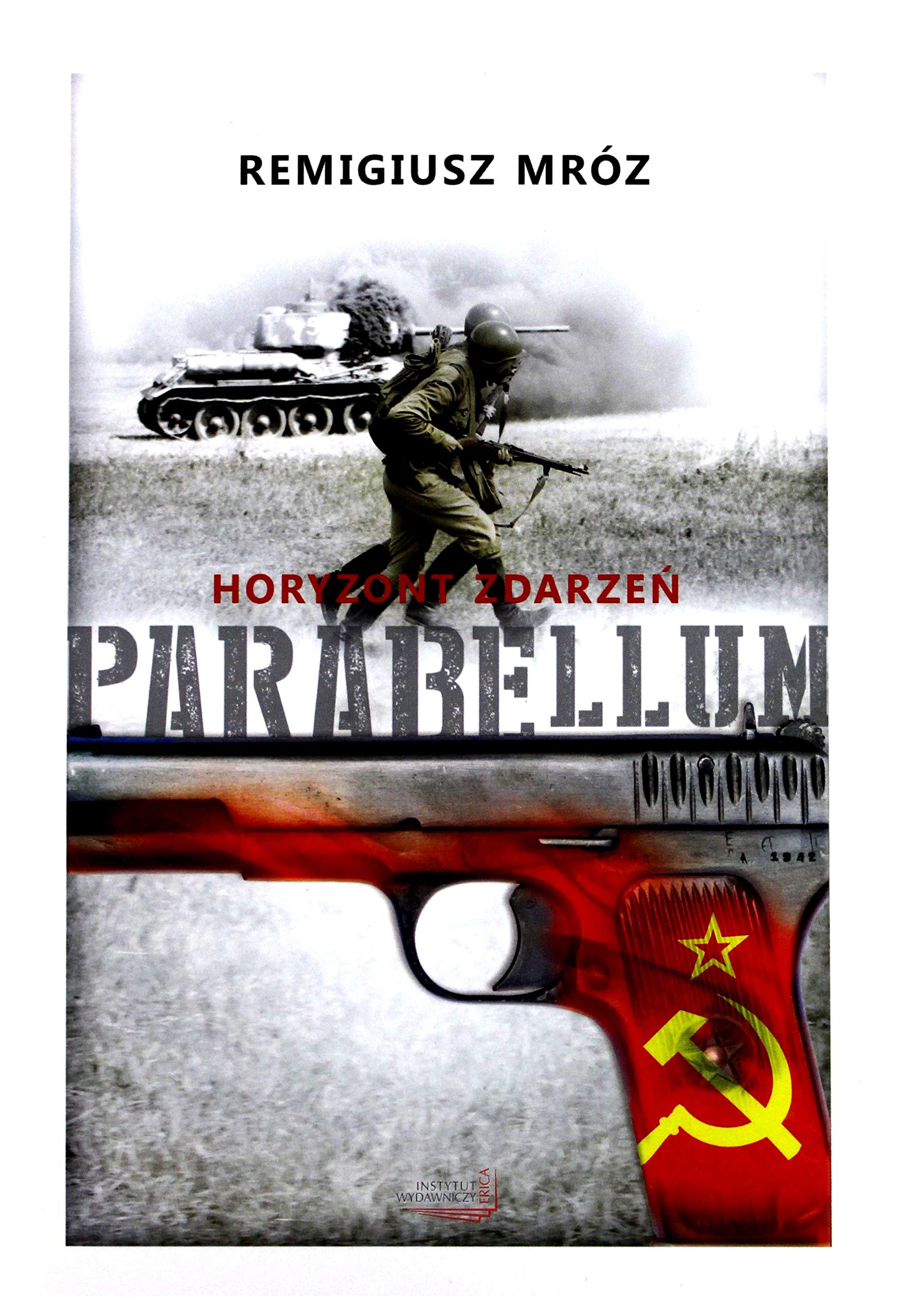 Parabellum (Tom 2) Horyzont zdarzeĹ - MrĂlz Remigiusz book