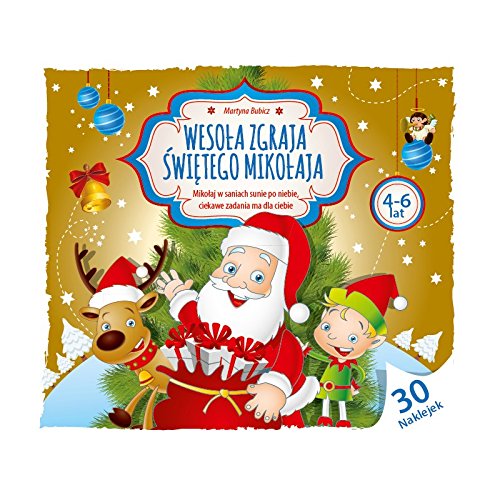 Wesoła zgraja Świętego Mikołaja 4-6 lat Books