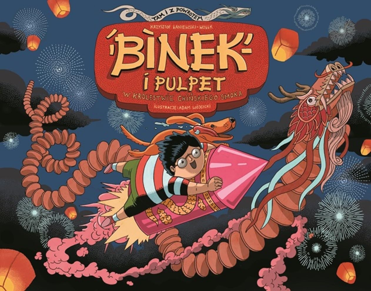 Binek i Pulpet w krolestwie chinskiego smoka book