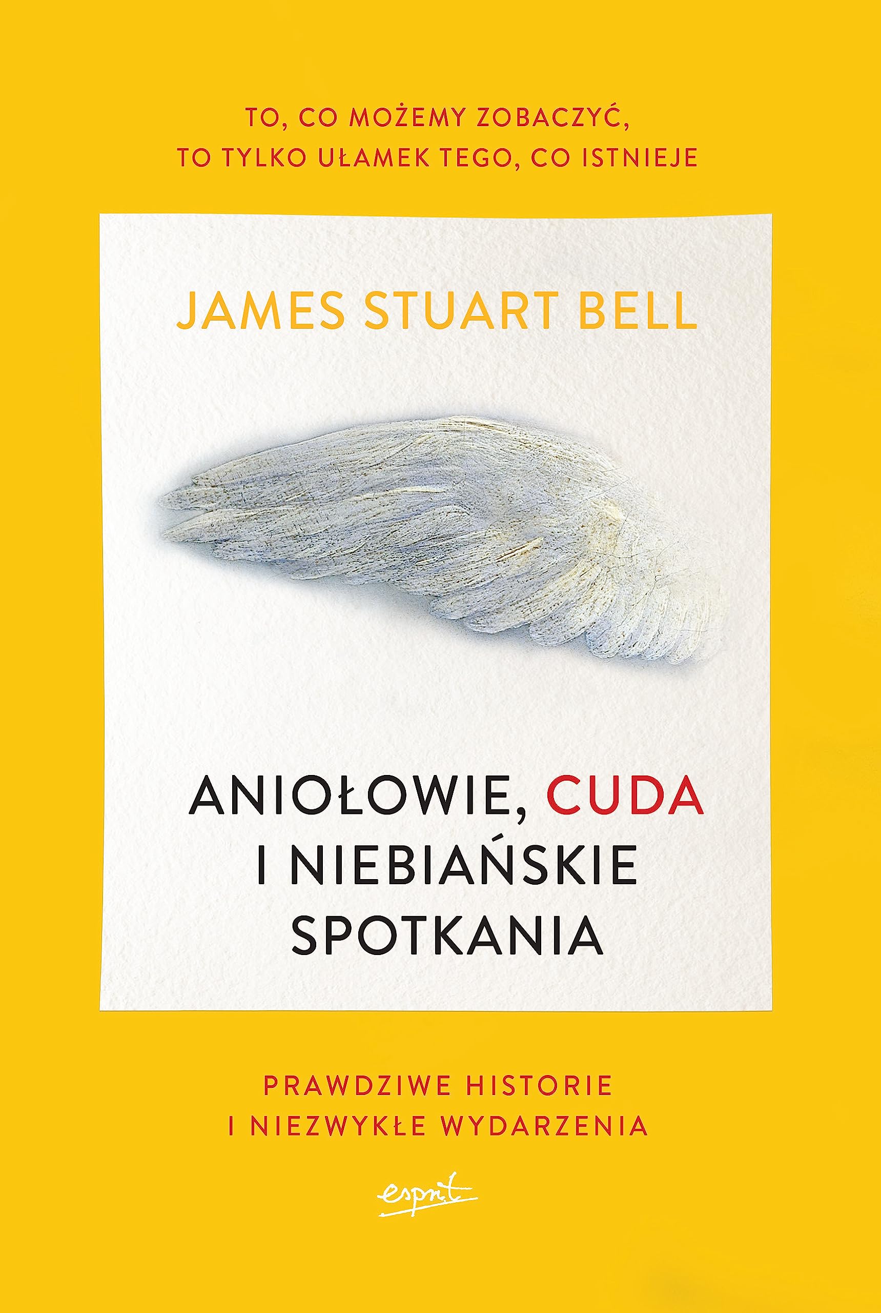 Aniolowie, cuda i niebianskie spotkania Memories