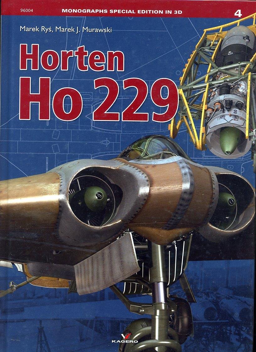 Horten Ho 229 Politics & History