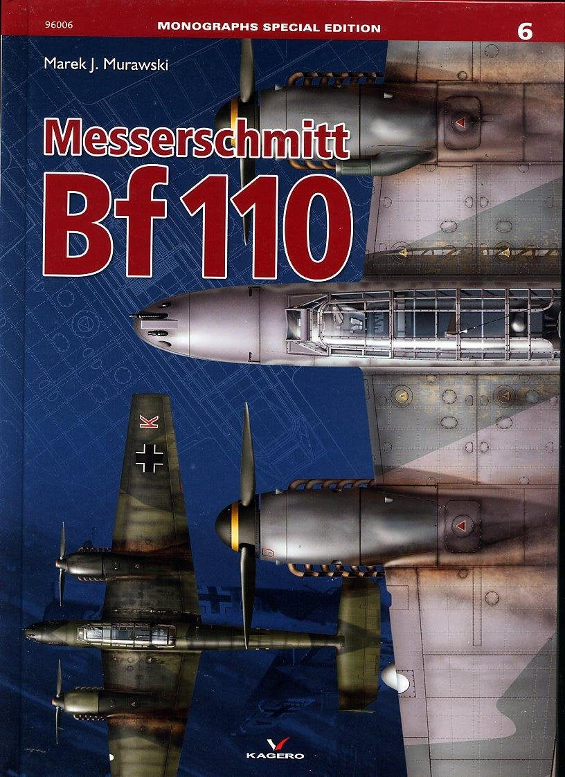 Messerschmitt Bf-110 (Monographs Special Edition, Band 6) Business, Finance & Career Books