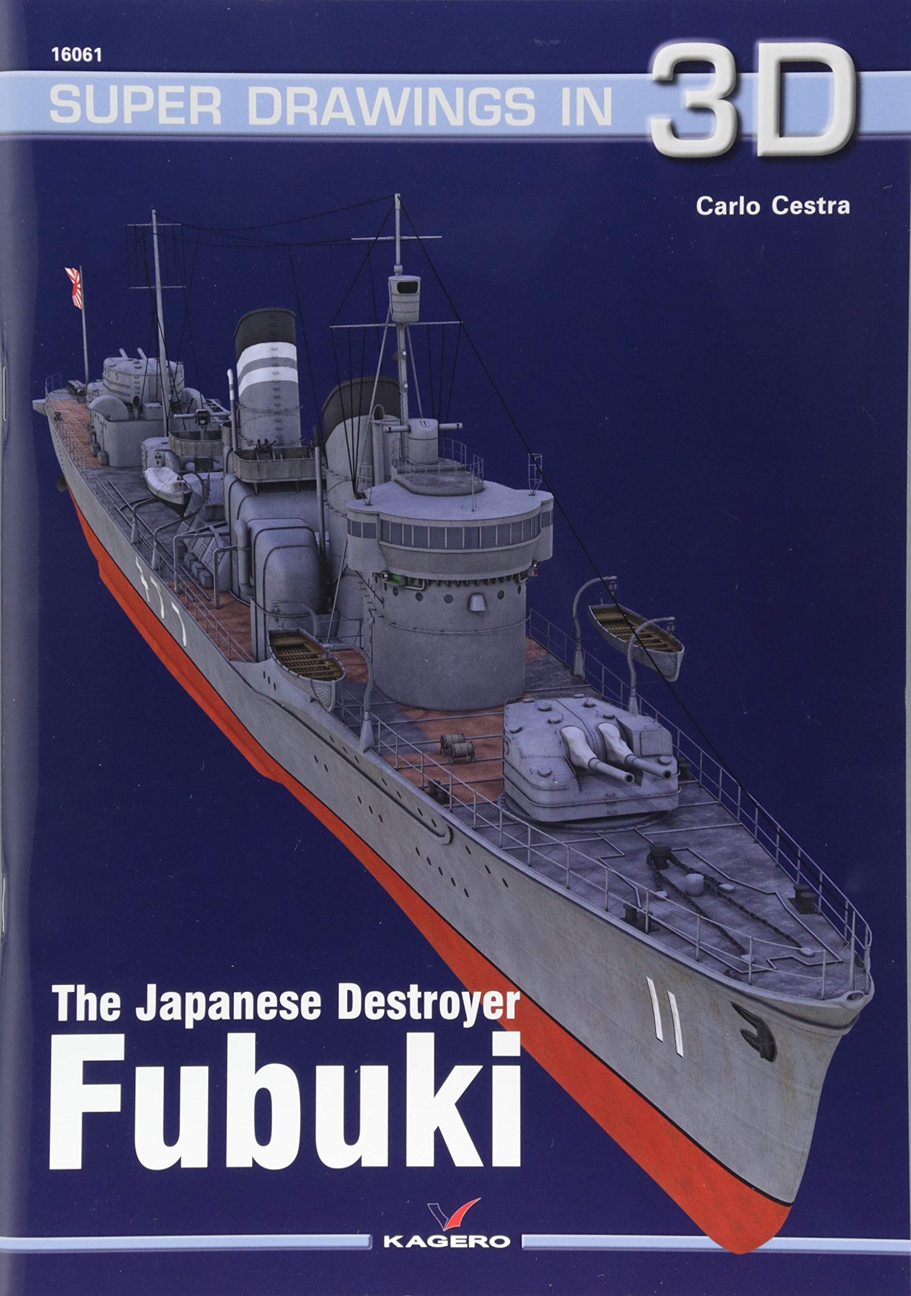 The Japanese Destroyer Fubuki (Super Drawings in 3D, 16061, Band 16061) Social Sciences