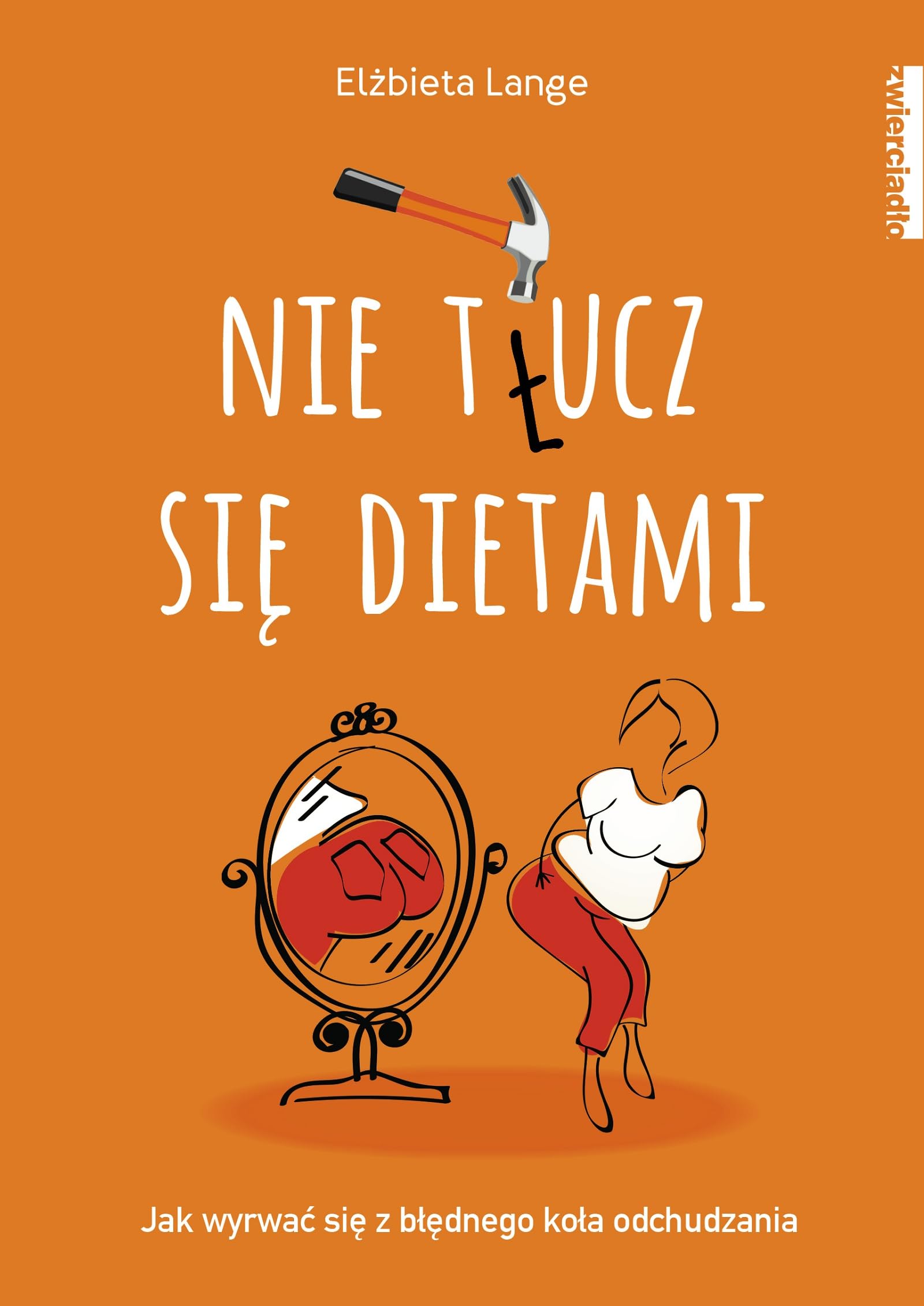Nie t(l)ucz sie dietami Medicine