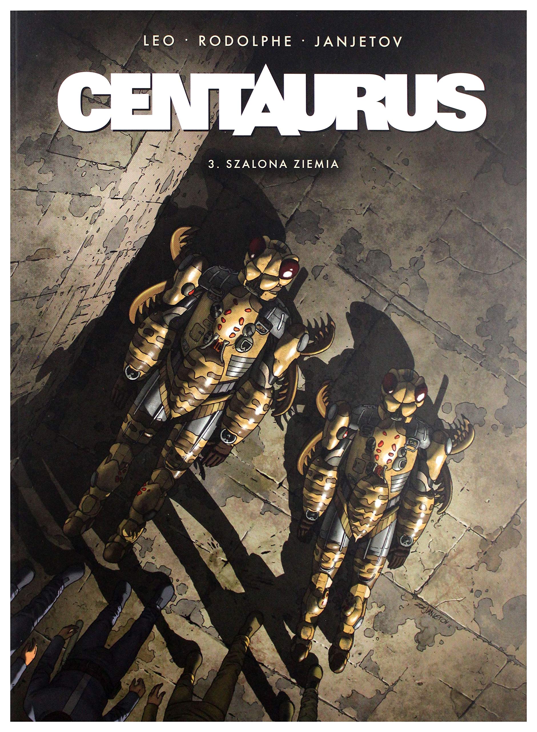 Centaurus 3 Szalona ziemia Manga