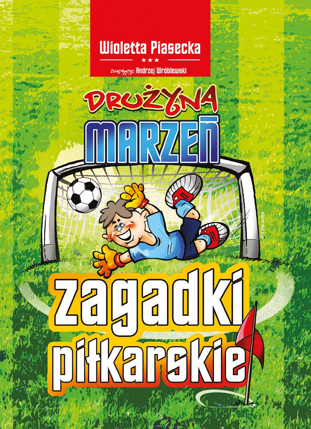 Zagadki piłkarskie Drużyna marzeń Psychology