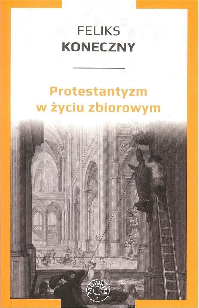 Protestantyzm w życiu zbiorowym Books