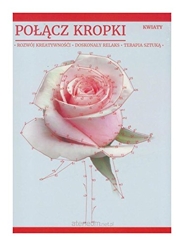 PoĹÄcz kropki. Kwiaty Books
