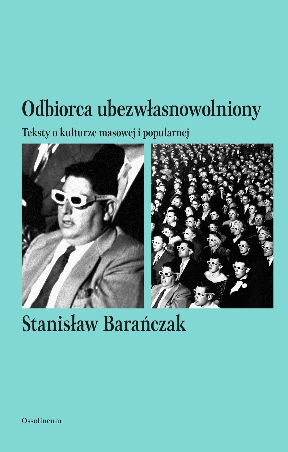 Odbiorca ubezwlasnowolniony Social Sciences