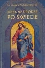 Msza święta w drodze po świecie Books