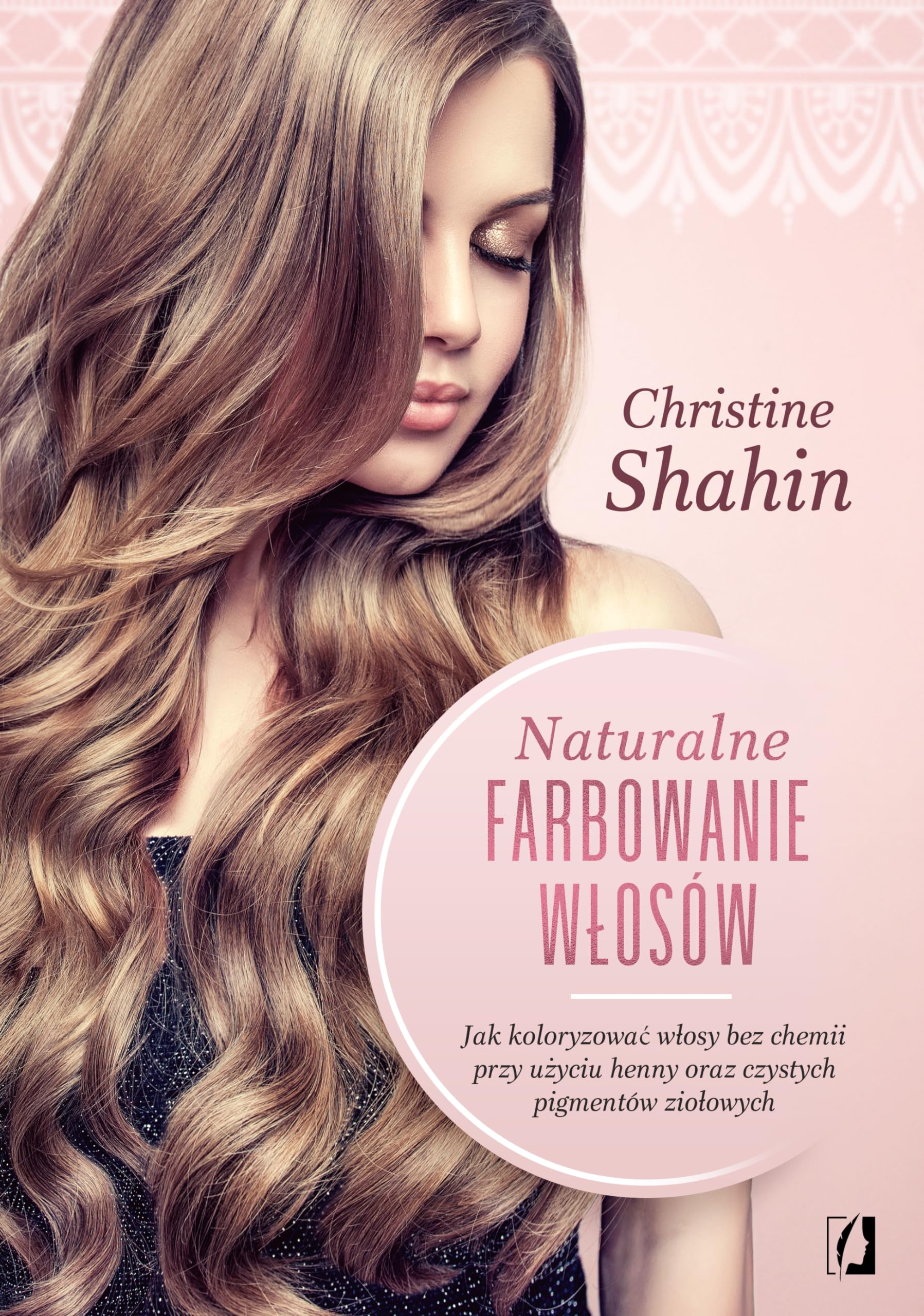 Naturalne farbowanie wlosow Medicine