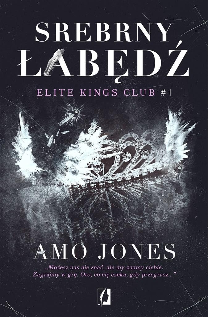 Srebrny labedz Tom 1 Elite Kings Club Contemporary literature