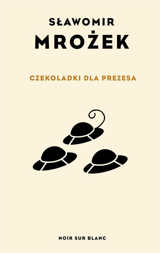 Czekoladki dla Prezesa Essays & Short Stories