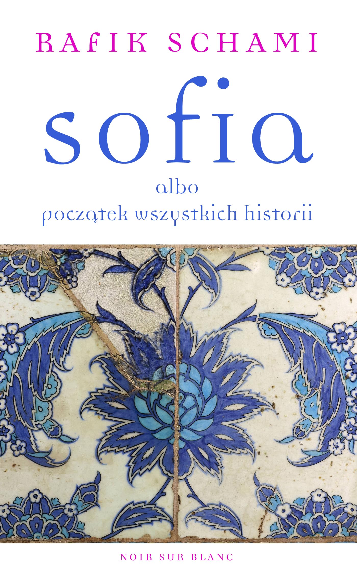 Sofia albo poczatek wszystkich historii Action & Adventure