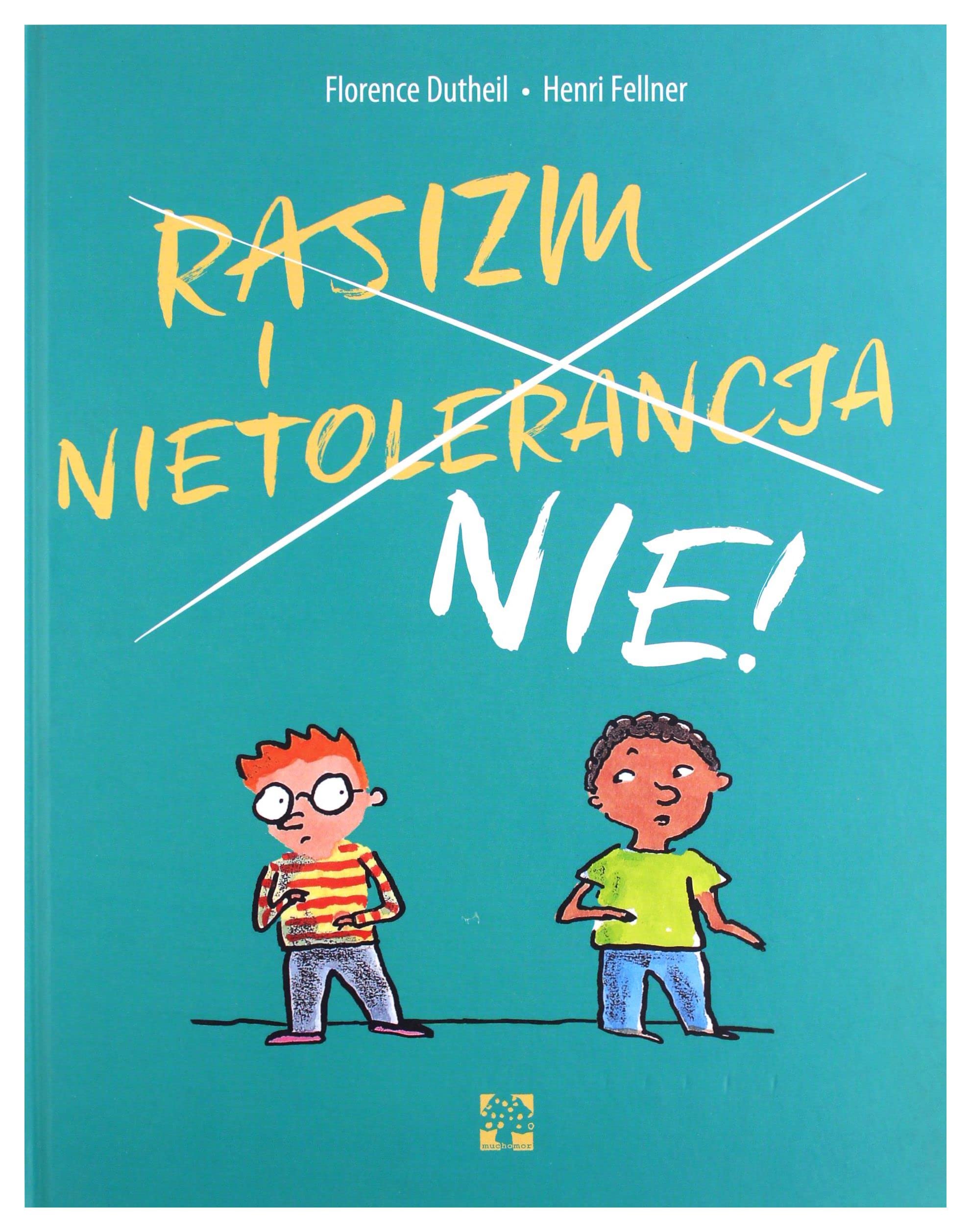 Rasizm i Nietolerancja Nie! book