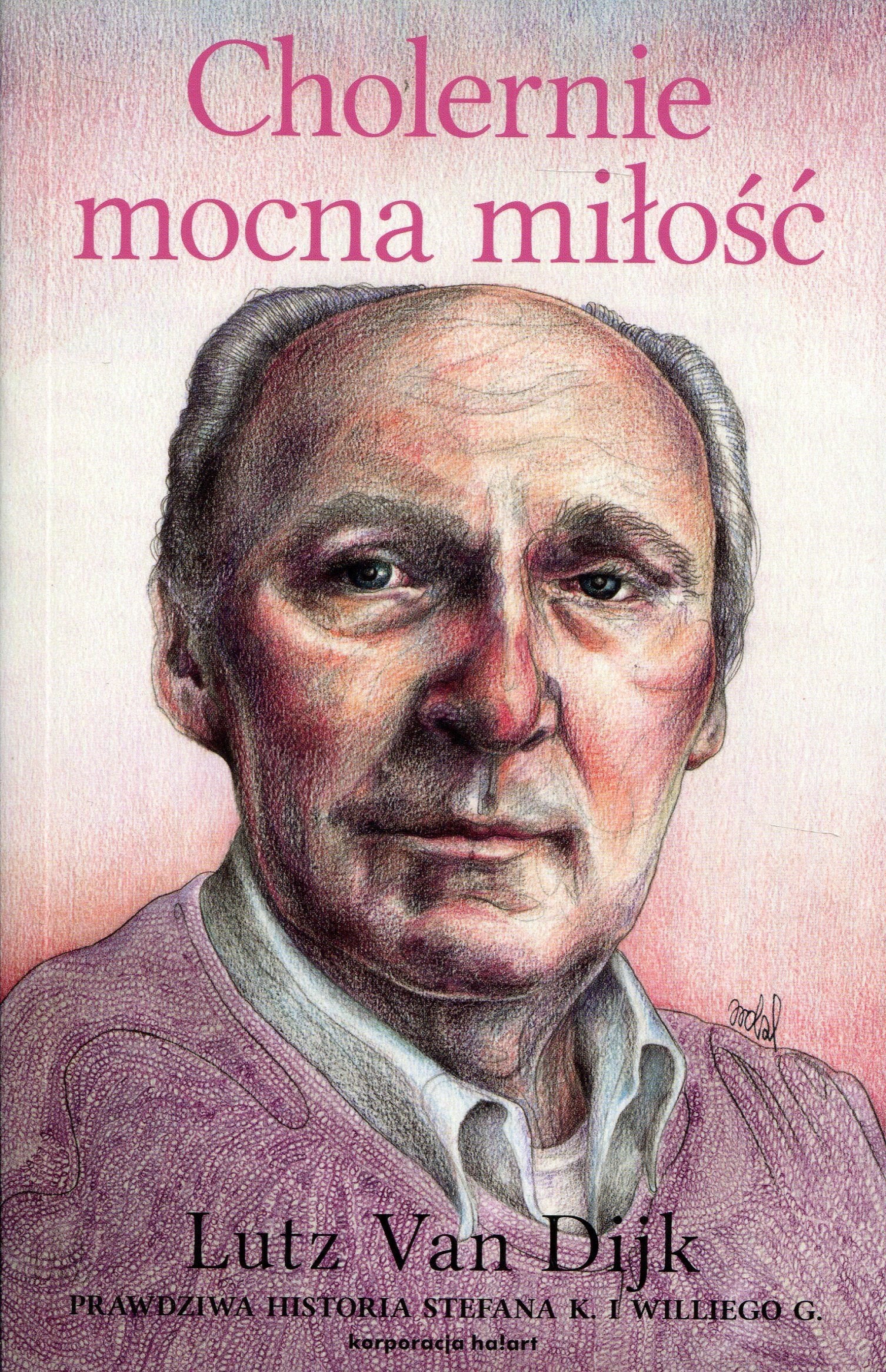 Cholernie mocna milosc Historical Fiction