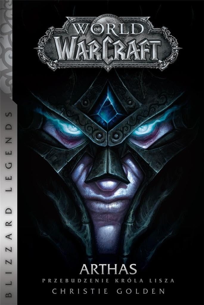 World of WarCraft Arthas Przebudzenie krola Lisza book