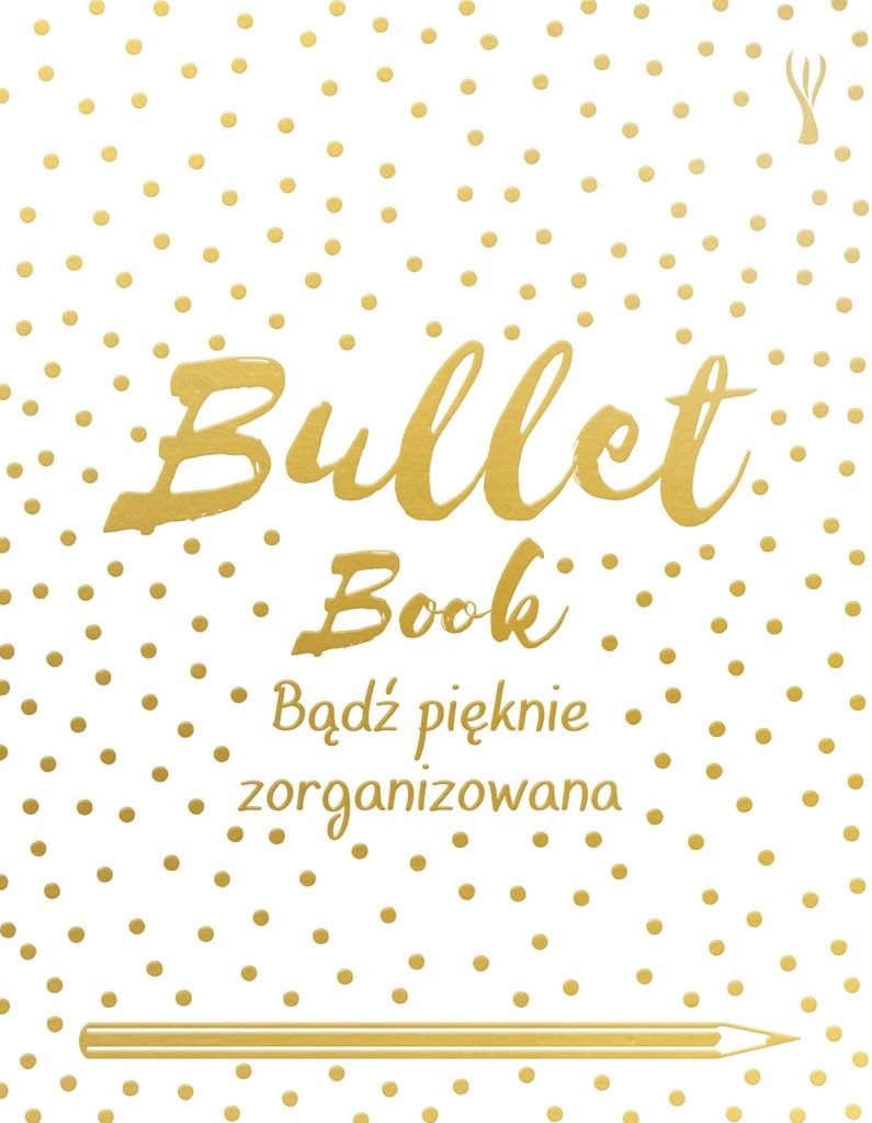 Bullet Book Badz pieknie zorganizowana Business, Finance & Career