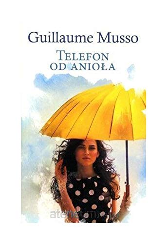 Telefon od AnioĹa (pocket) - Guillaume Musso book