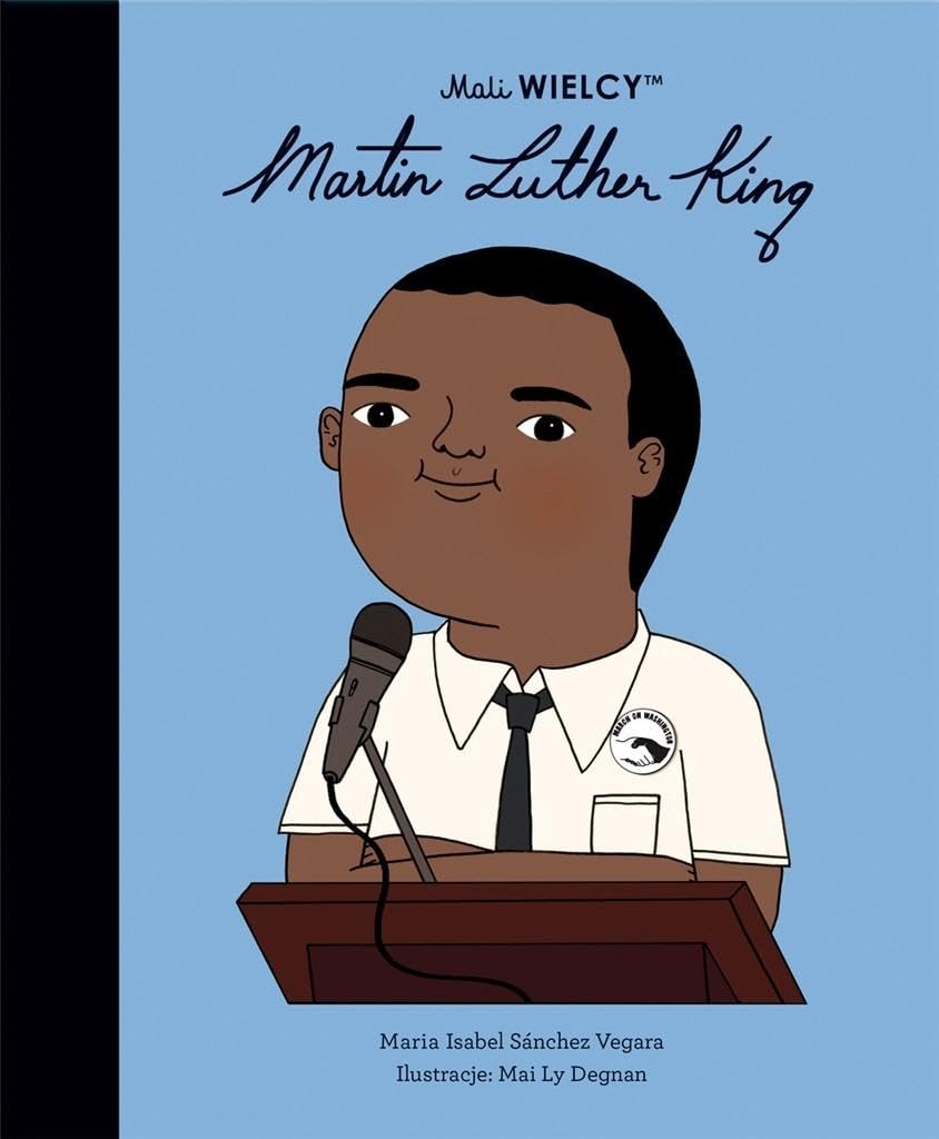 Mali WIELCY Martin Luther King Books