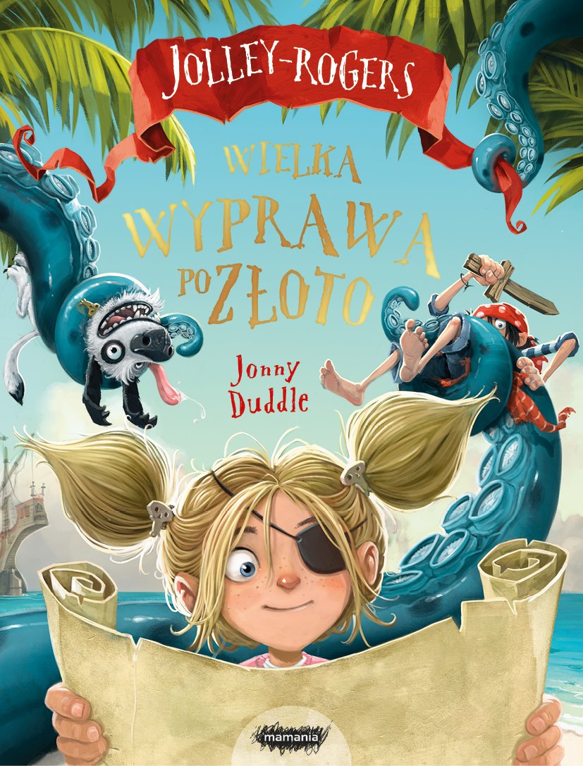 Jolley-Rogers Wielka wyprawa po zloto Action & Adventure