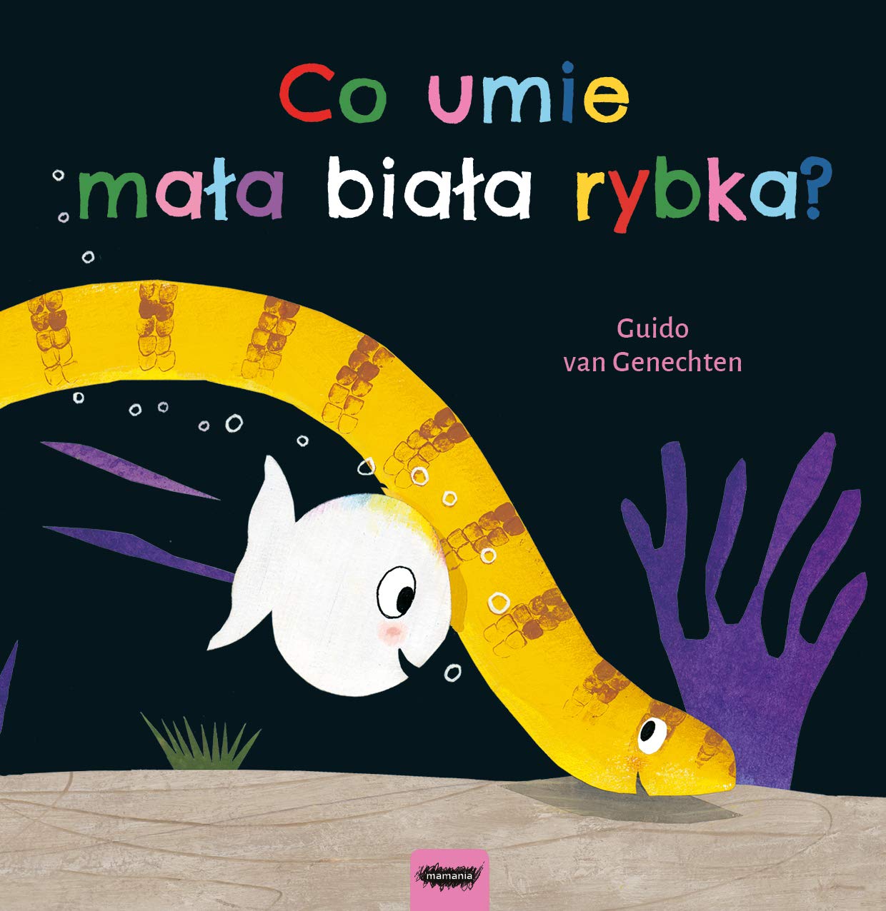 Co umie mała biała rybka? book