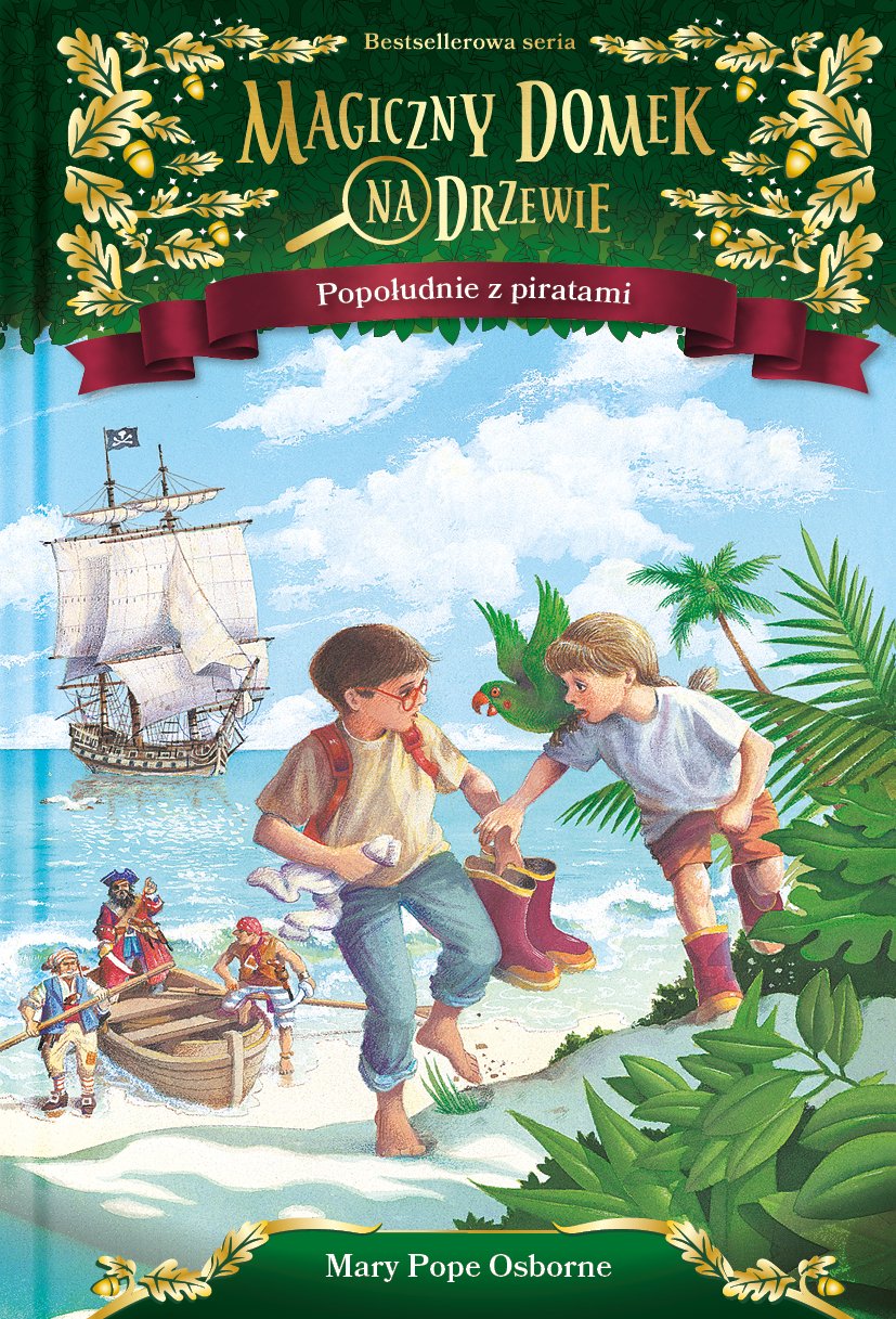 Magiczny domek na drzewie Popoludnie z piratami Action & Adventure