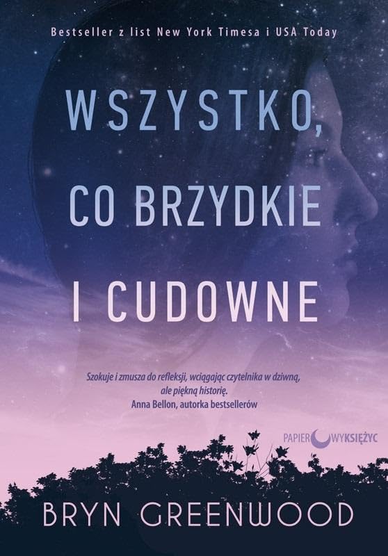 Wszystko, co brzydkie i cudowne book