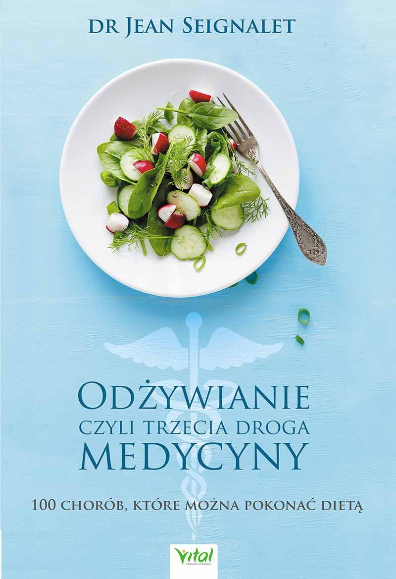 Odzywianie czyli trzecia medycyna book