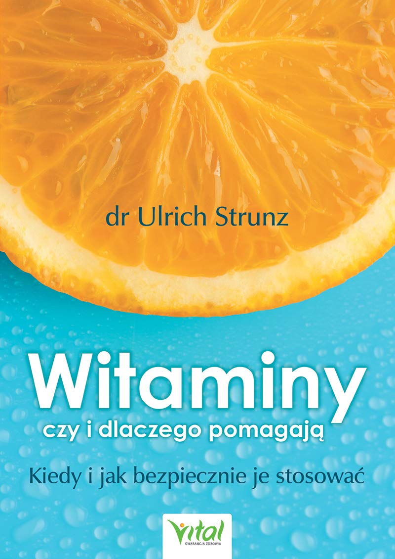 Witaminy czy i dlaczego pomagaja Medicine
